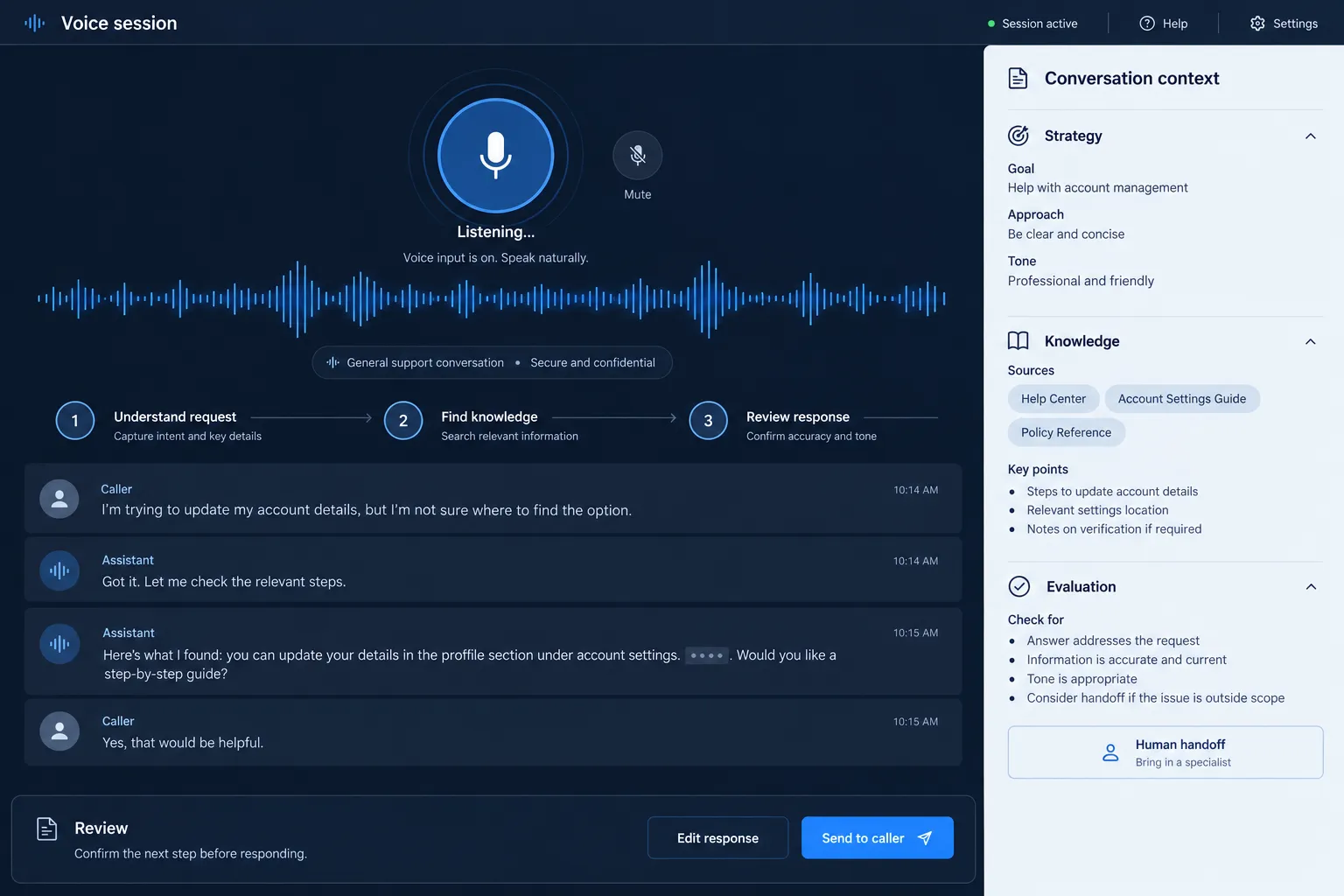 Voice assistant console with waveform, conversation context, knowledge and human handoff